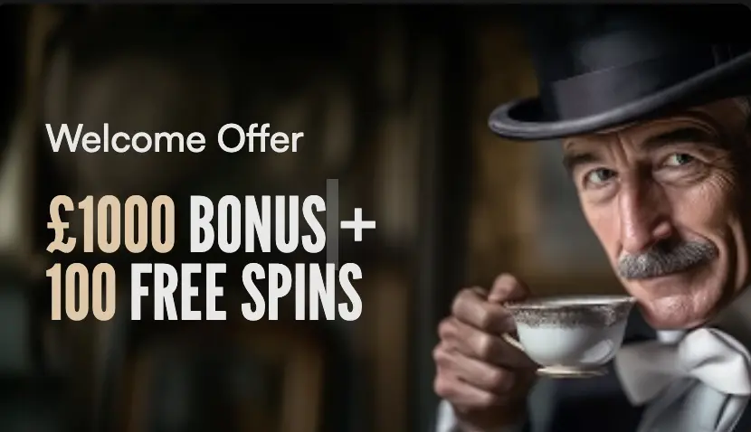 Welcome offer with 1000 GBP bonus and 100 Free Spins